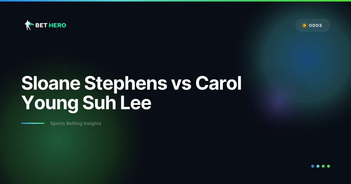 Sloane Stephens vs. Carol Young Suh Lee: Match Stats & Prediction